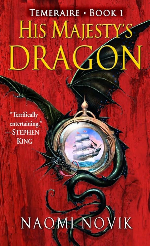 cover of his majesty's dragon by naomi novik