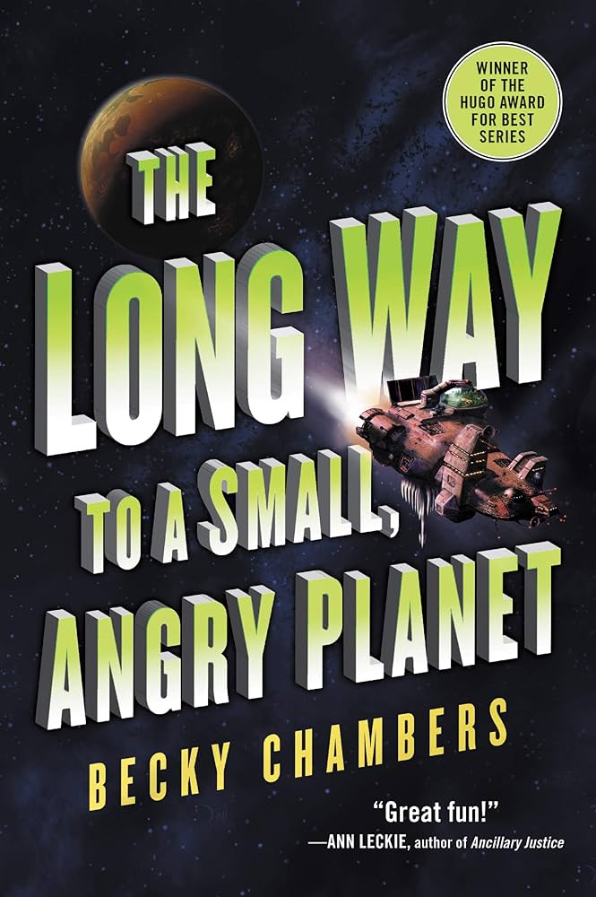 cover of the long way to a small, angry planet by becky chambers